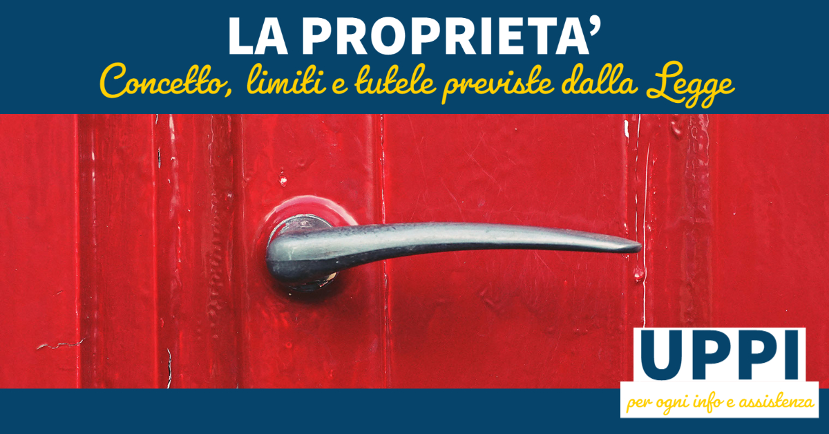 LA PROPRIETA’ (parte seconda)